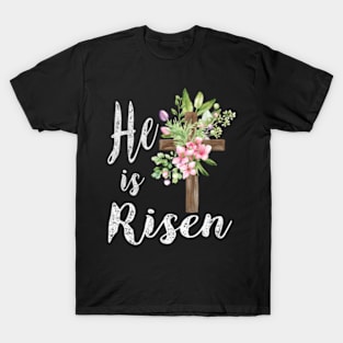 He Is Risen Floral Cross HapEaster 2023 T-Shirt